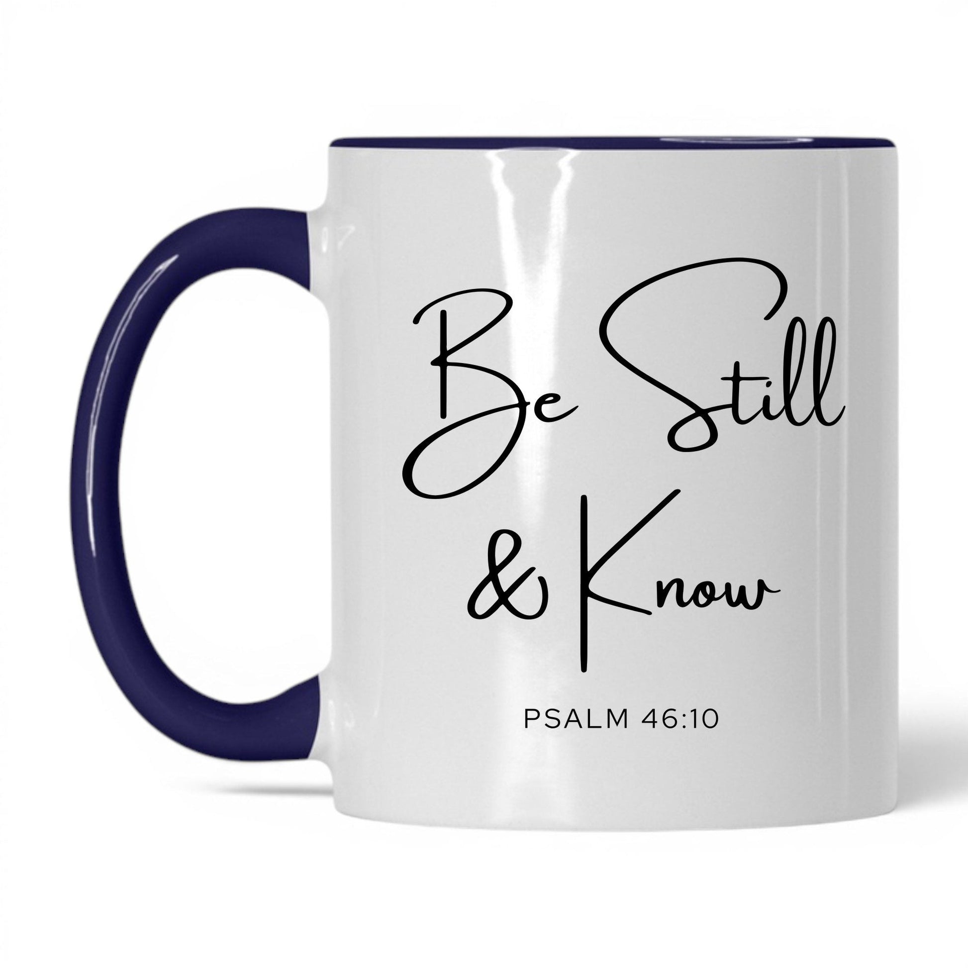 Be Still and Know Coffee Mug – 11oz White/Red Mug