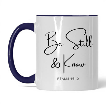 Be Still and Know Coffee Mug – 11oz White/Red Mug