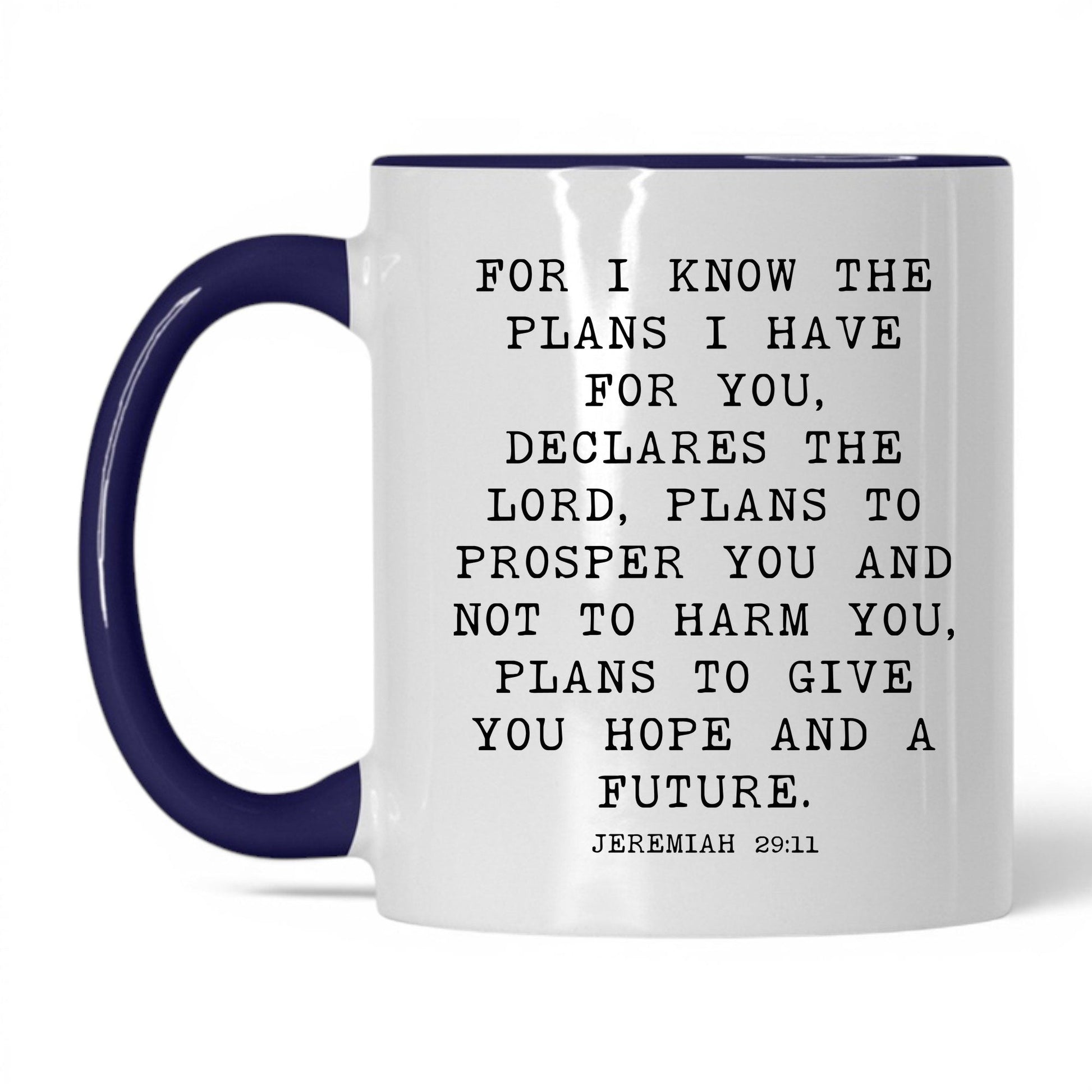 For I Know the Plans Mug – 11oz White/Midnight Blue Mug