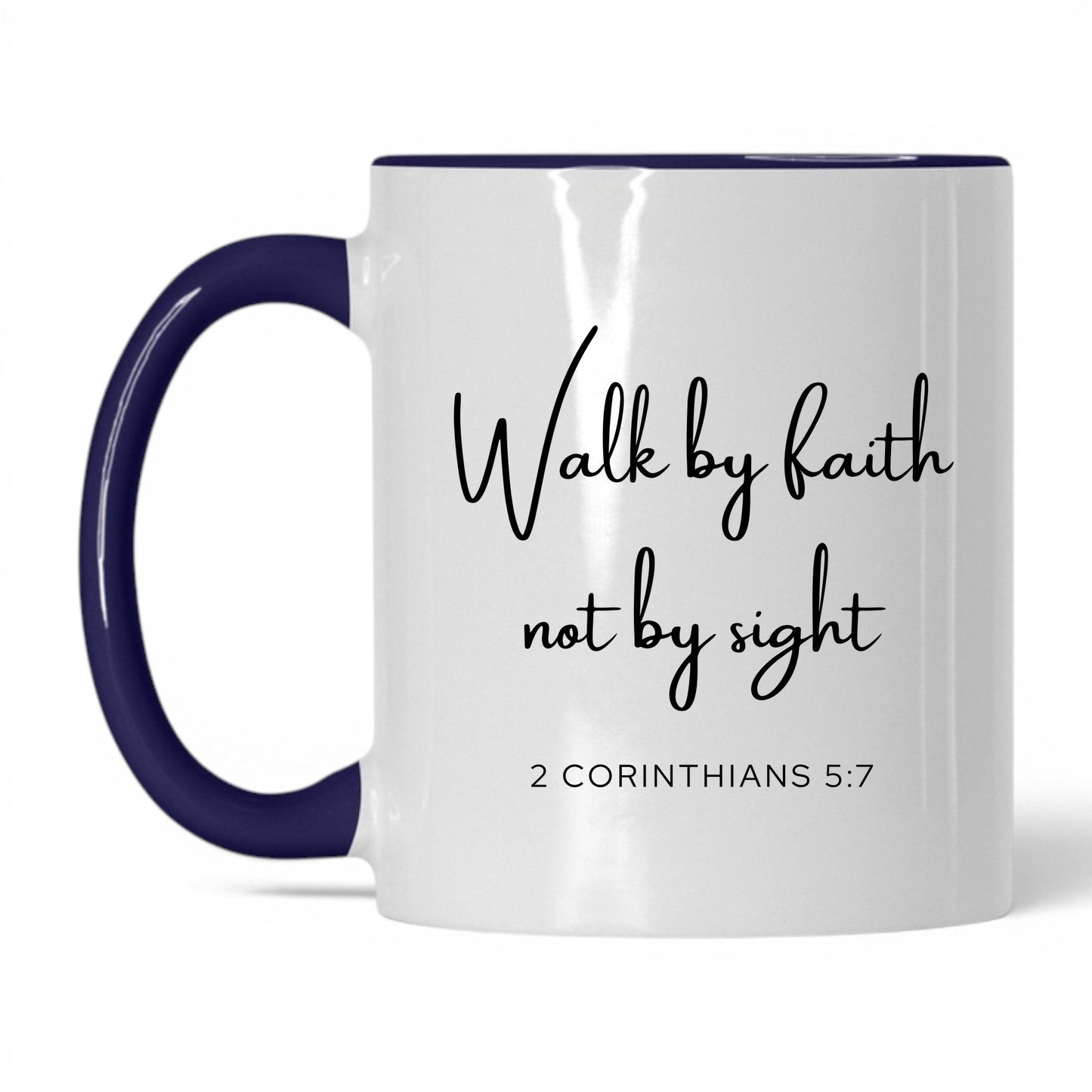 Walk by Faith Not by Sight Mug – 11oz White/Red Mug