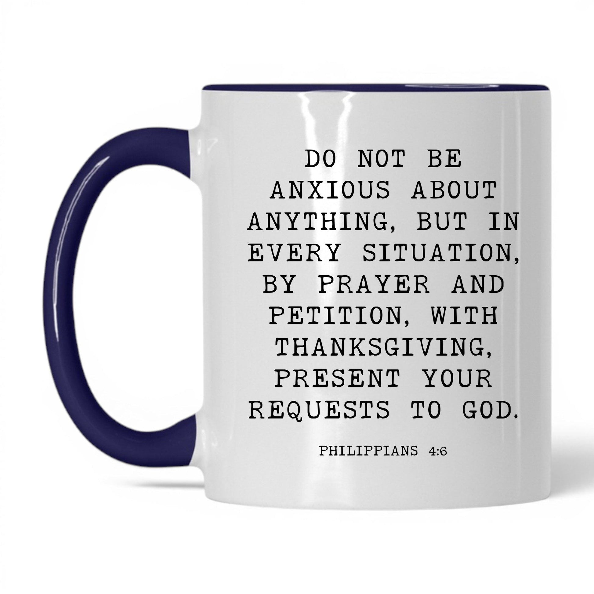Do Not Be Anxious Mug – 11oz White/Midnight Blue Mug