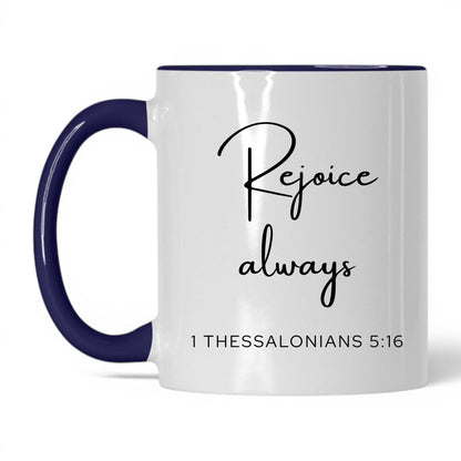 Rejoice Always Coffee Mug – 11oz White/Red Mug