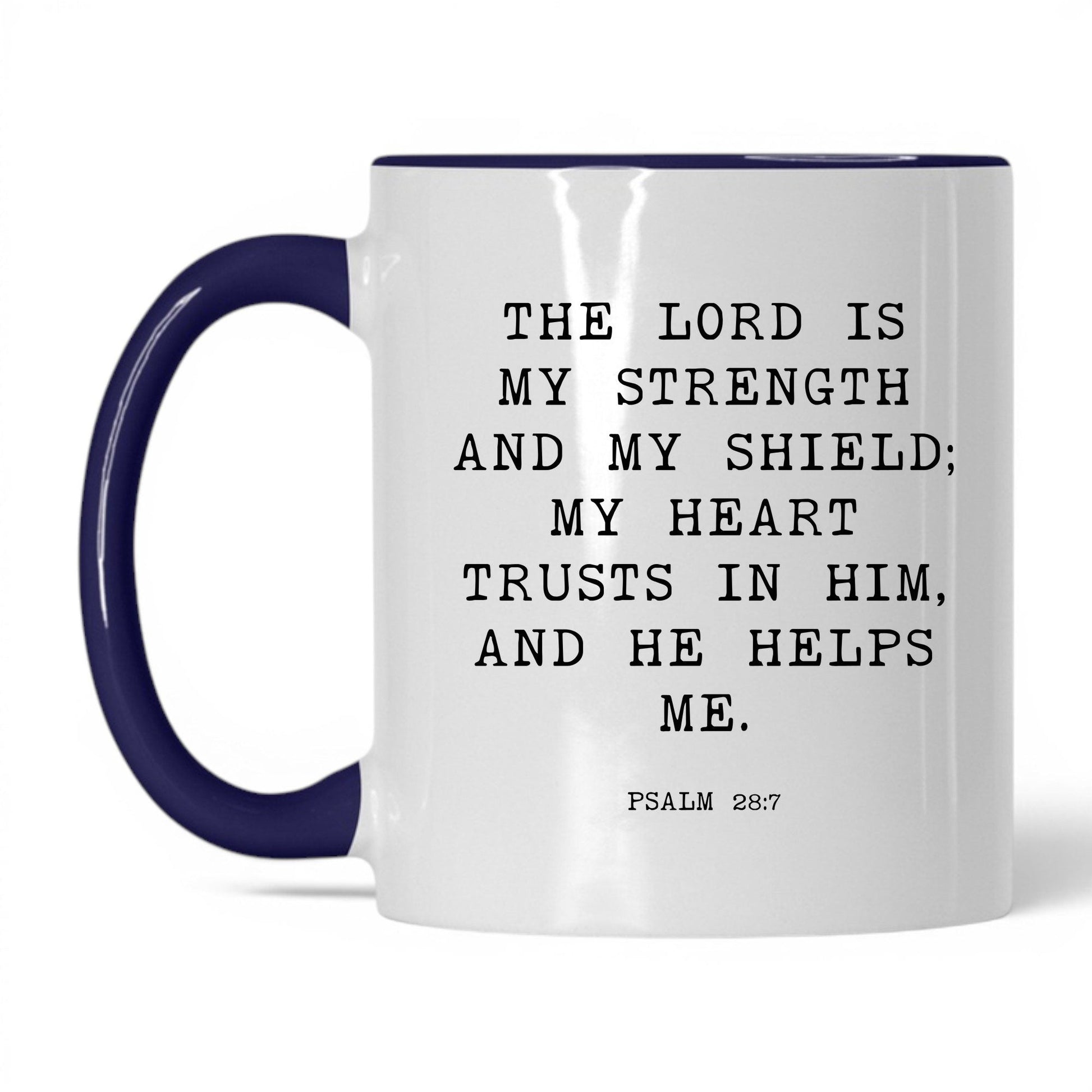 The Lord Is My Strength Mug – 11oz White/Midnight Blue Mug