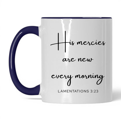 His Mercies Are New Mug – 11oz White/Red Mug