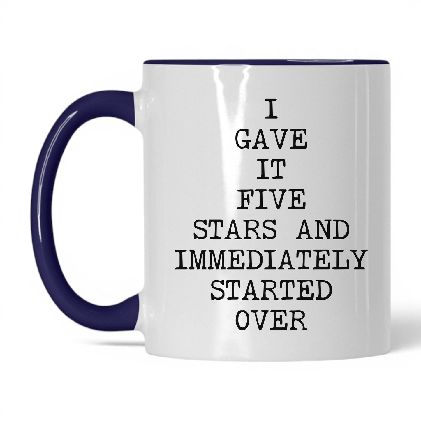 Five Stars Started Over Coffee Mug