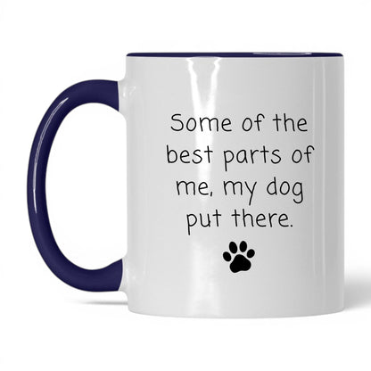 My Dog Put the Best Parts There Mug – 11oz White/Midnight Blue Mug