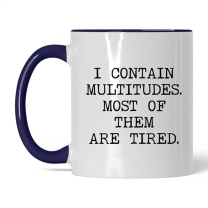 I Contain Multitudes Coffee Mug