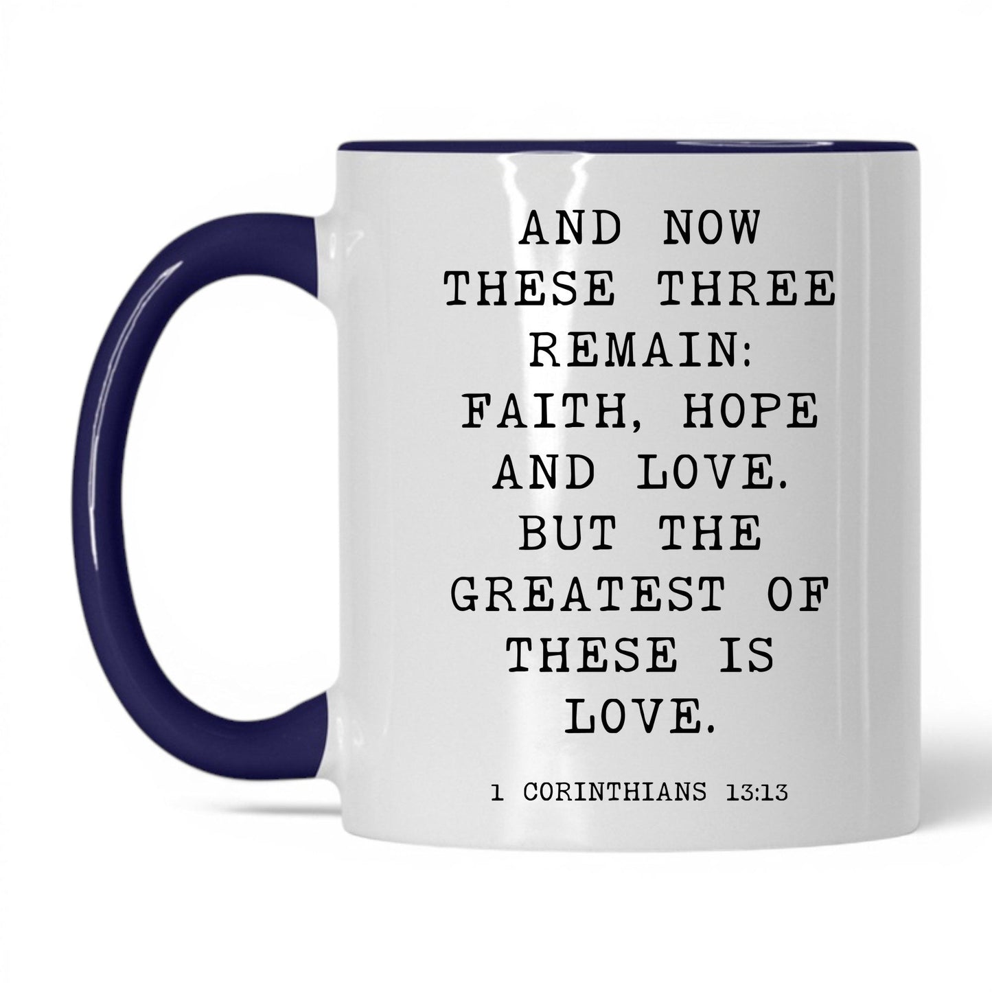 Faith Hope and Love Mug – 11oz White/Red Mug