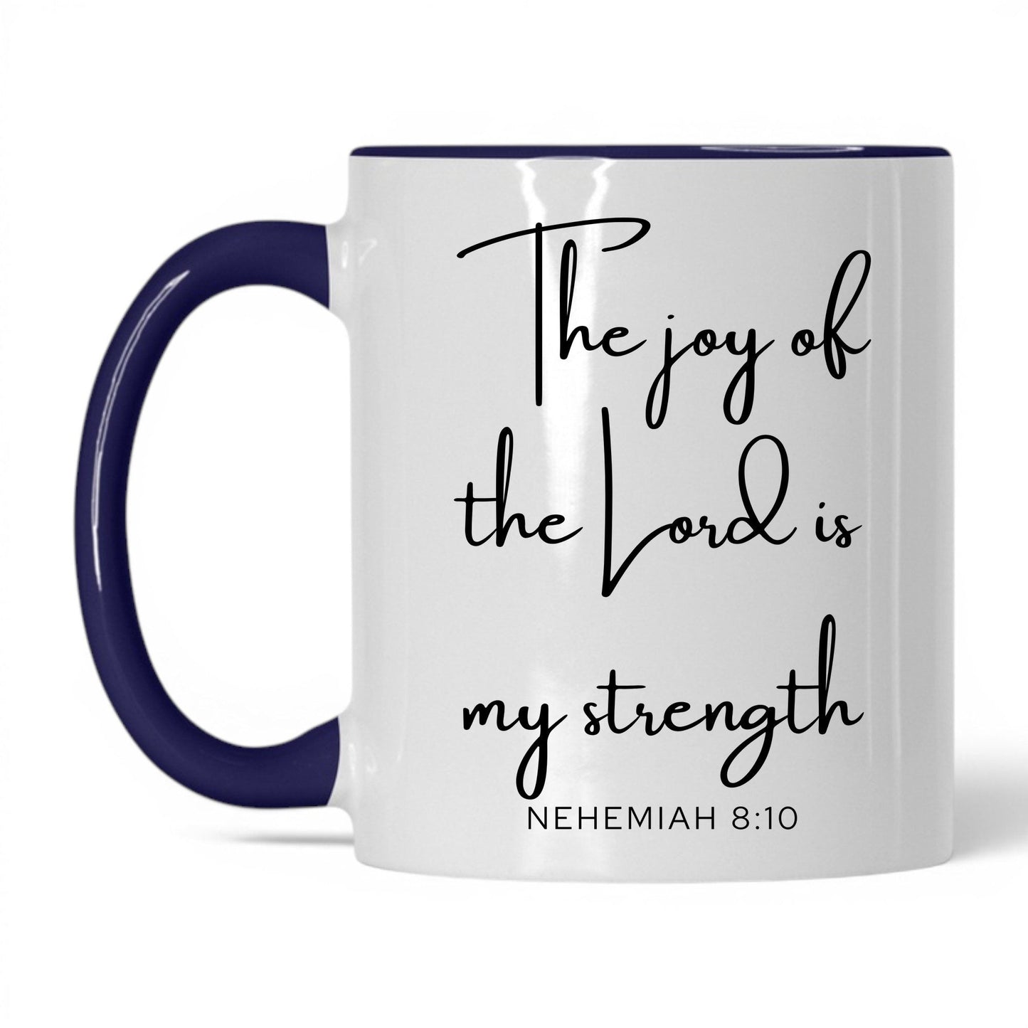 The Joy of the Lord Mug – 11oz White/Red Mug