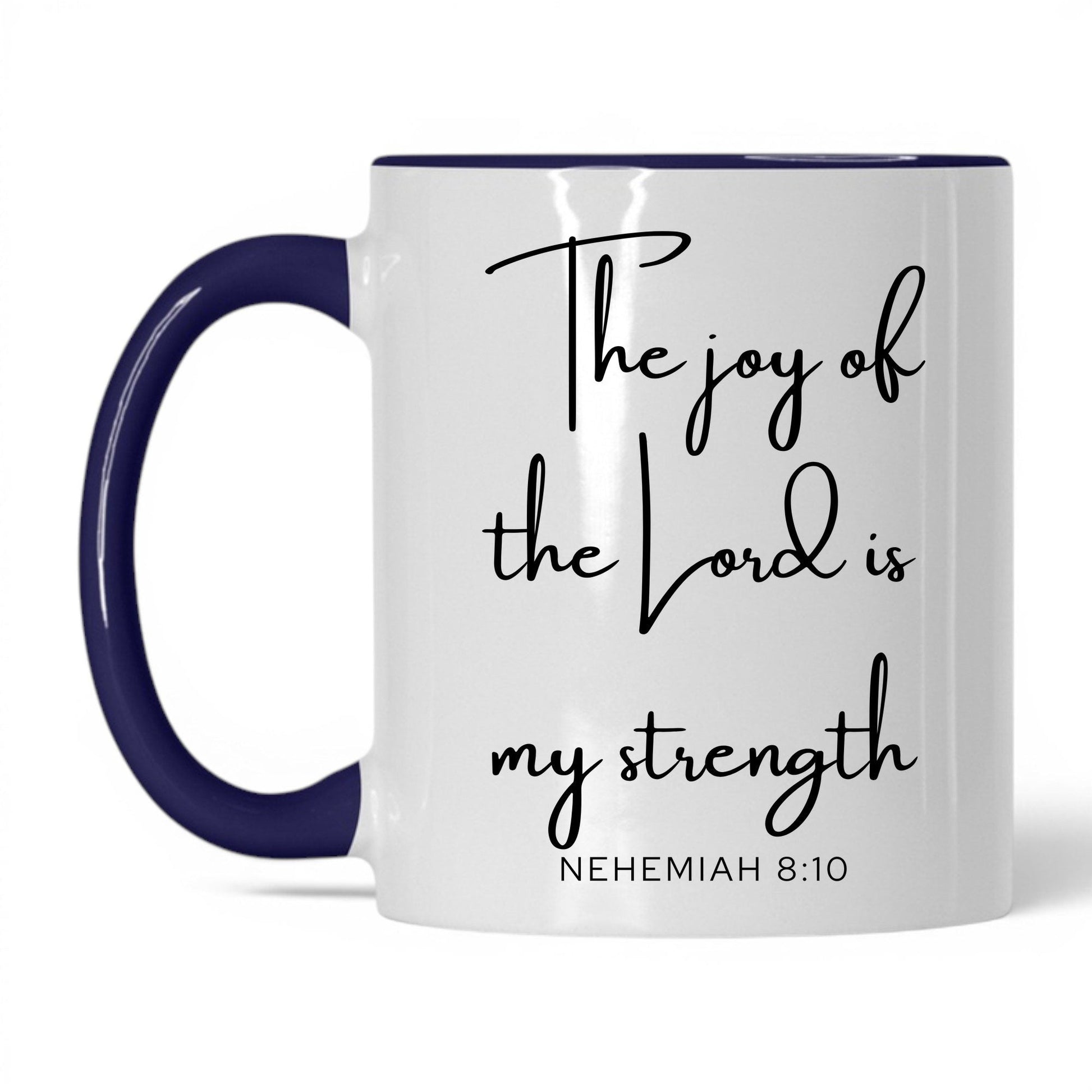 The Joy of the Lord Mug – 11oz White/Red Mug