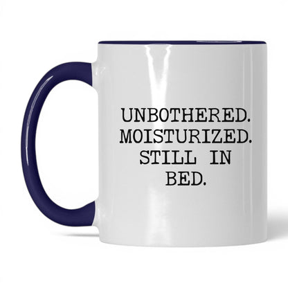 Unbothered Moisturized Coffee Mug