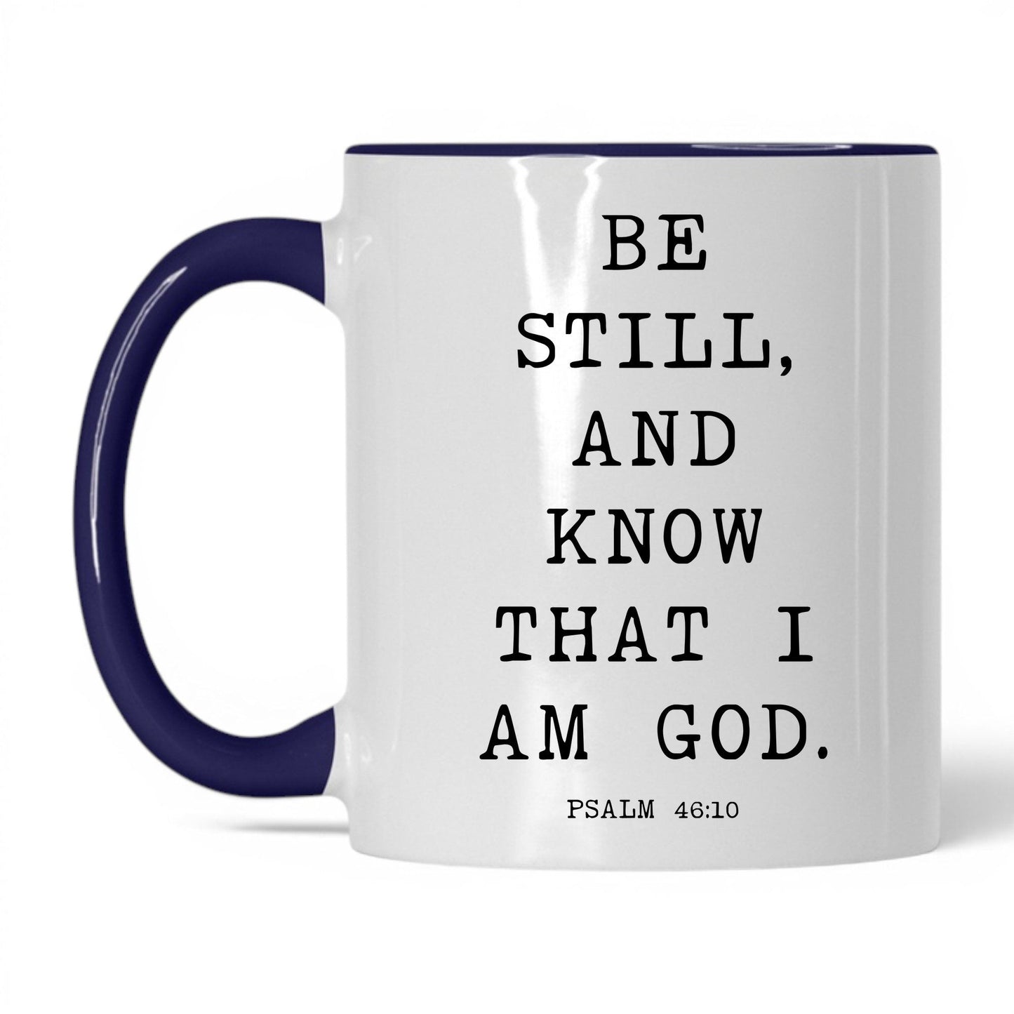 Be Still and Know Mug – 11oz White/Red Mug