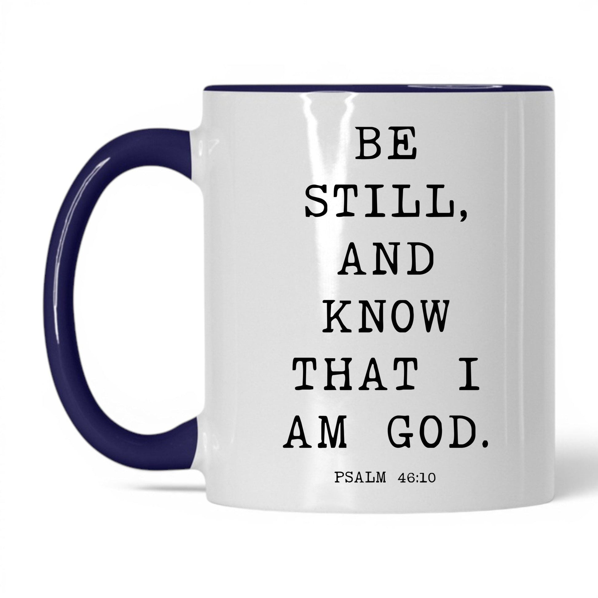 Be Still and Know Mug – 11oz White/Red Mug