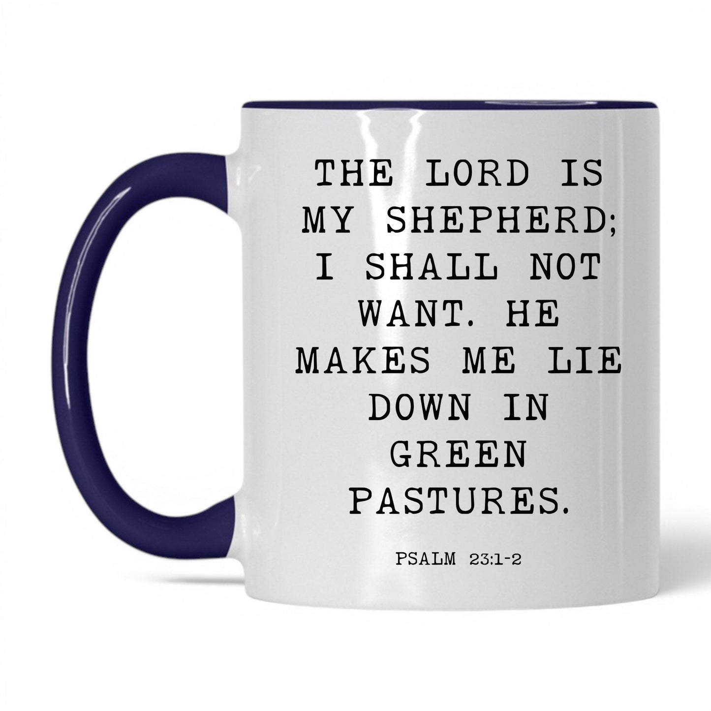 The Lord Is My Shepherd Mug – 11oz White/Red Mug