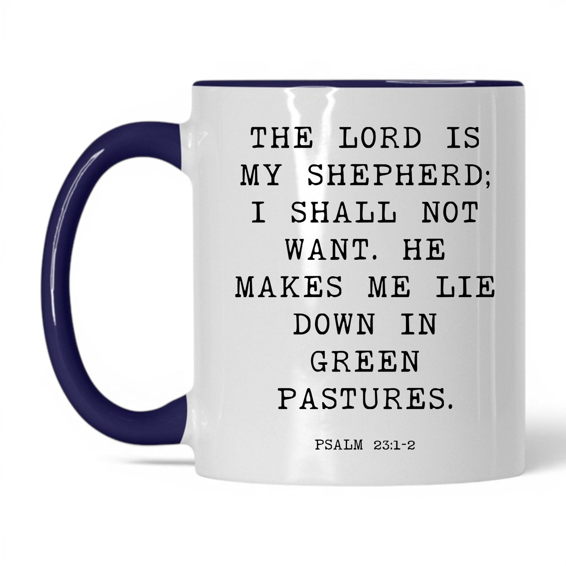 The Lord Is My Shepherd Mug – 11oz White/Red Mug