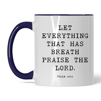 Praise the Lord Mug – 11oz White/Red Mug