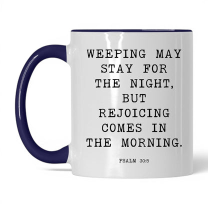 Joy Comes in the Morning Mug – 11oz White/Red Mug