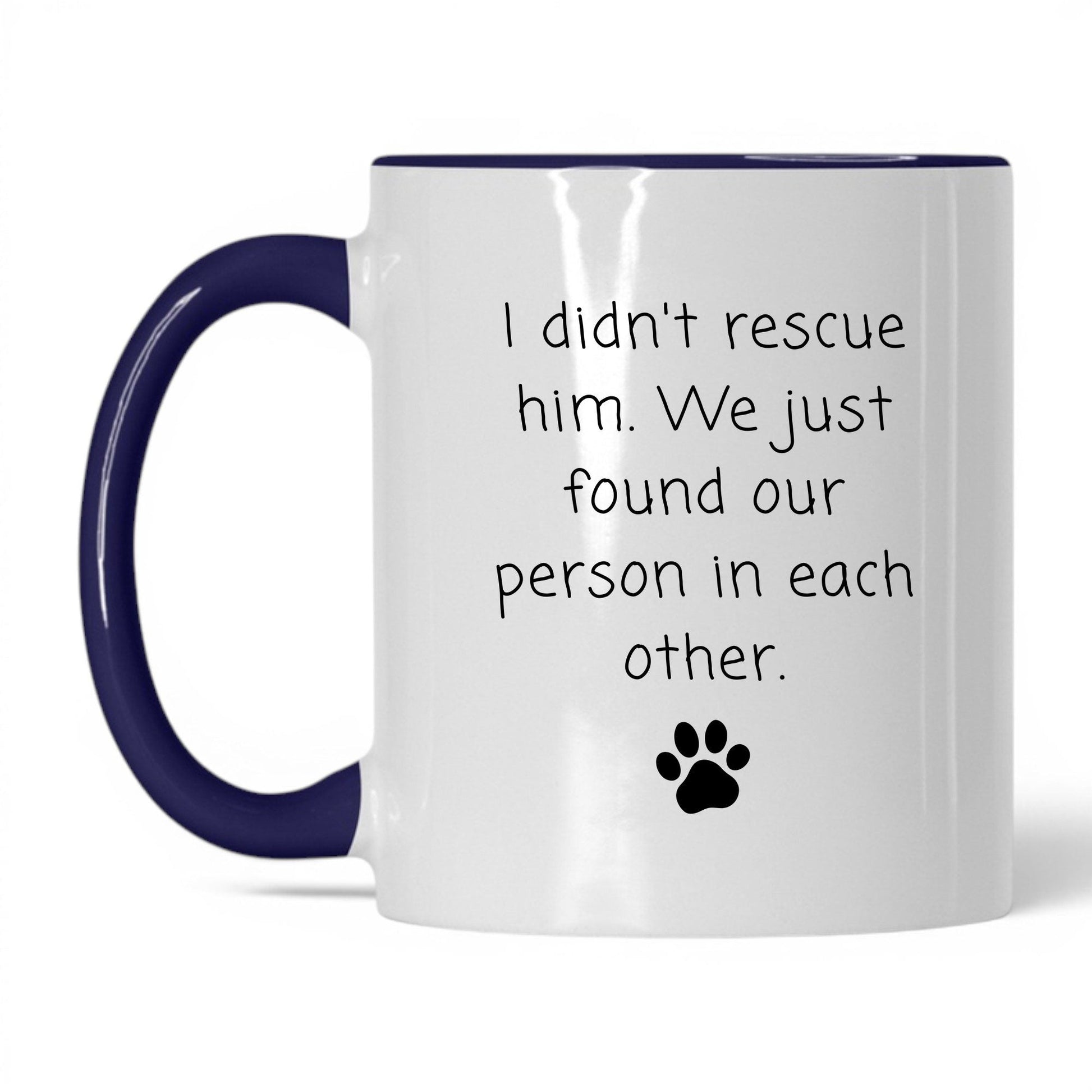 We Found Our Person in Him Mug – 11oz White/Midnight Blue Mug