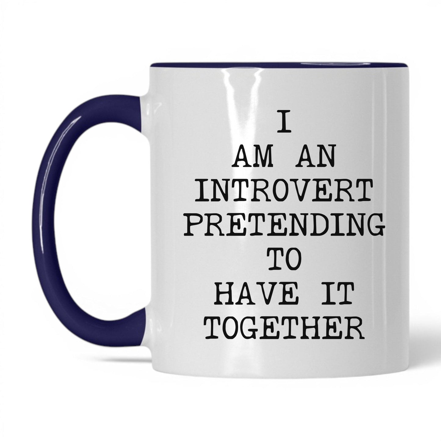 Pretending to Have It Together Mug