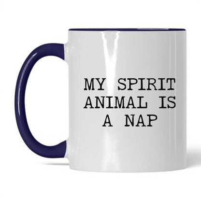 My Spirit Animal Is a Nap Coffee Mug