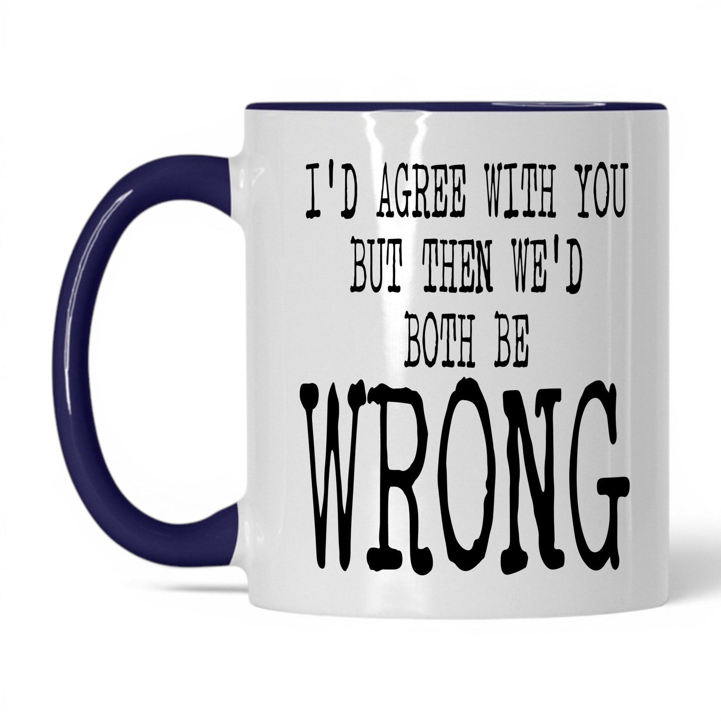 Right Amount of Wrong Coffee Mug – 11oz White/Midnight Blue Mug