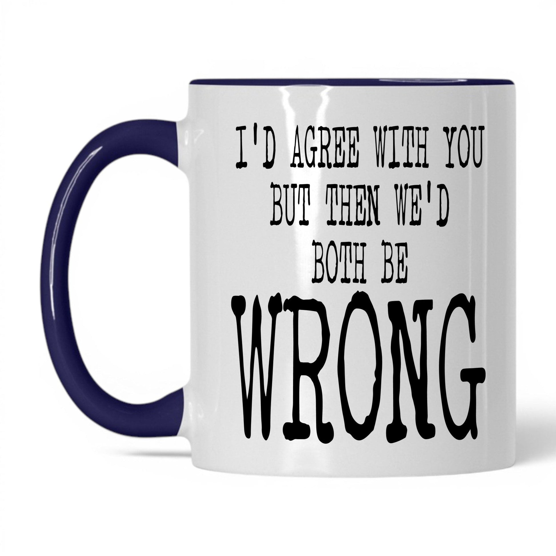 Right Amount of Wrong Coffee Mug – 11oz White/Midnight Blue Mug