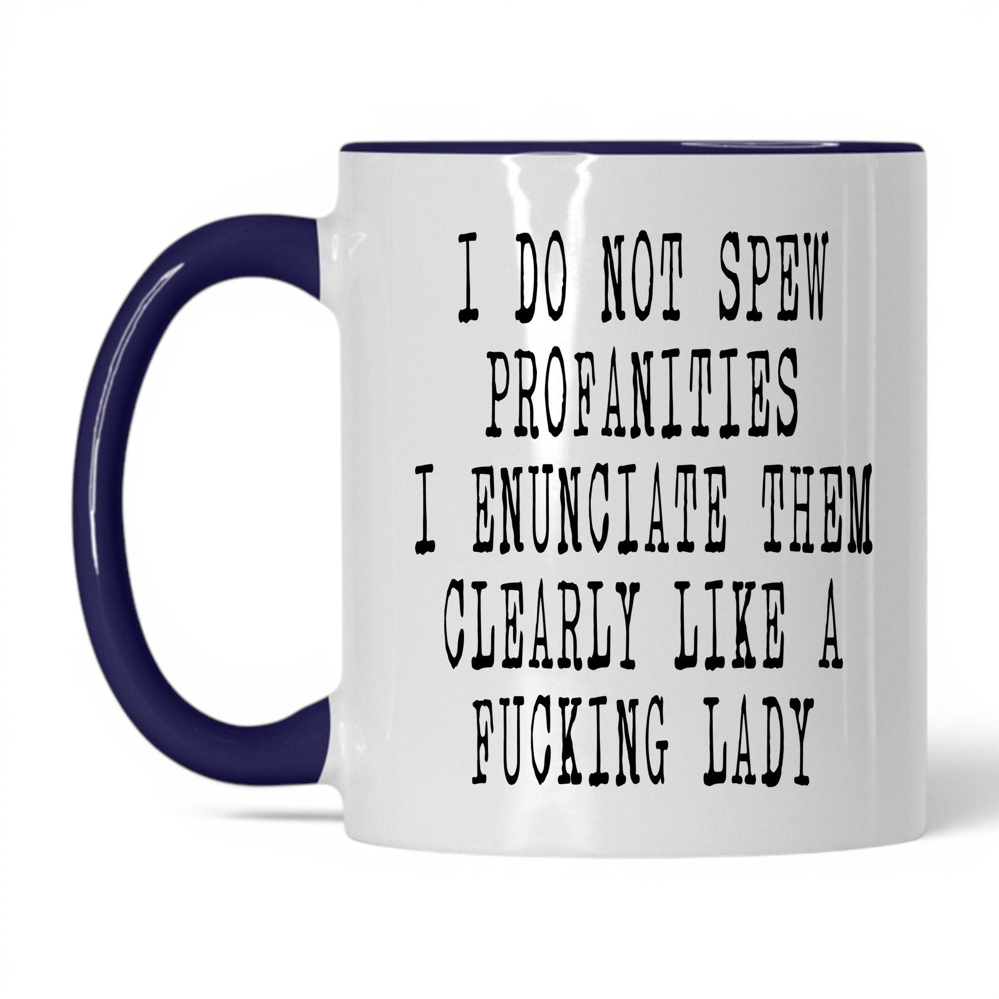 Spicy Profanities Like a Lady Mug – 11oz White/Midnight Blue Mug