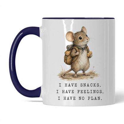 Snacks Feelings No Plan Mouse Coffee Mug