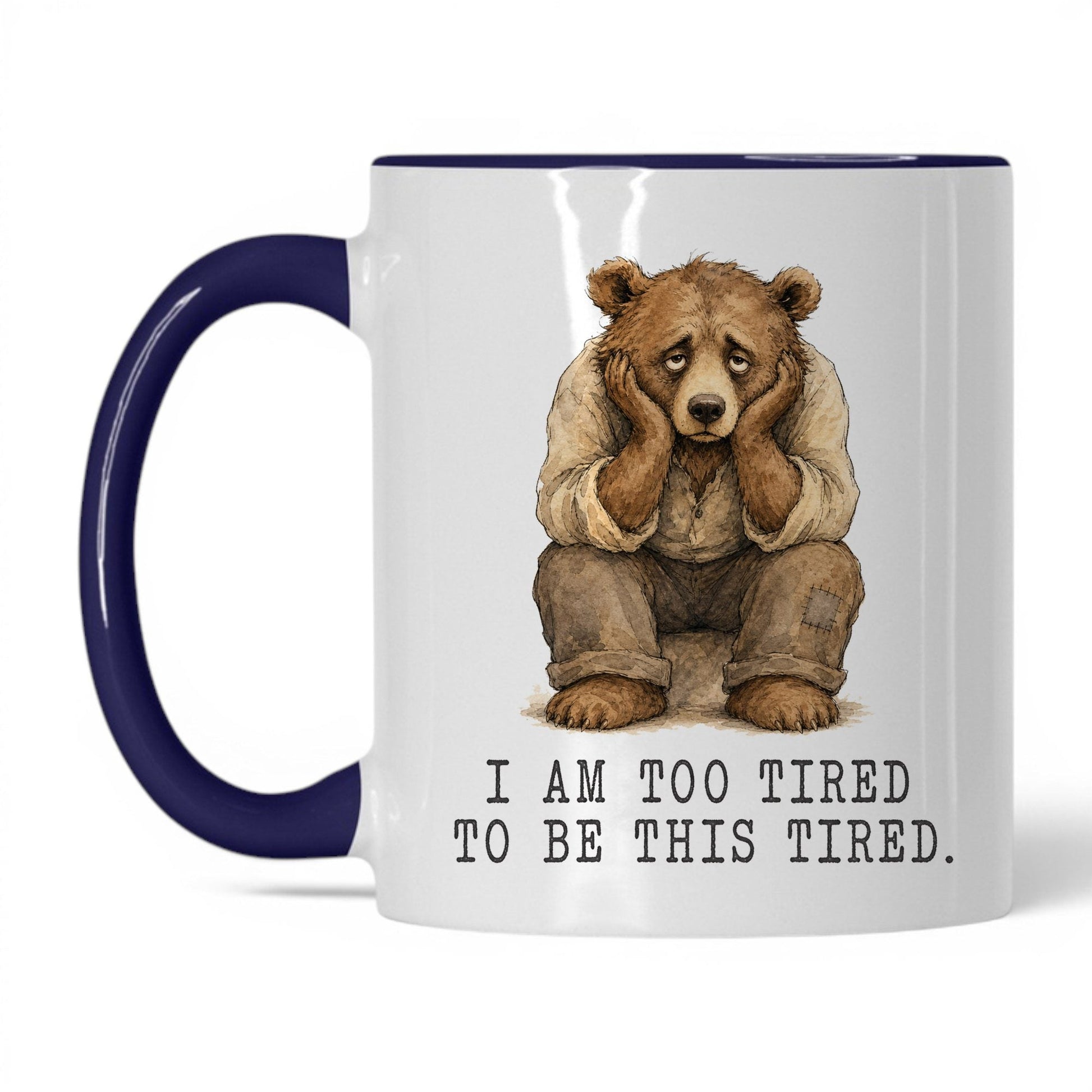 Too Tired to Be This Tired Bear Mug – 11oz White/Midnight Blue Mug