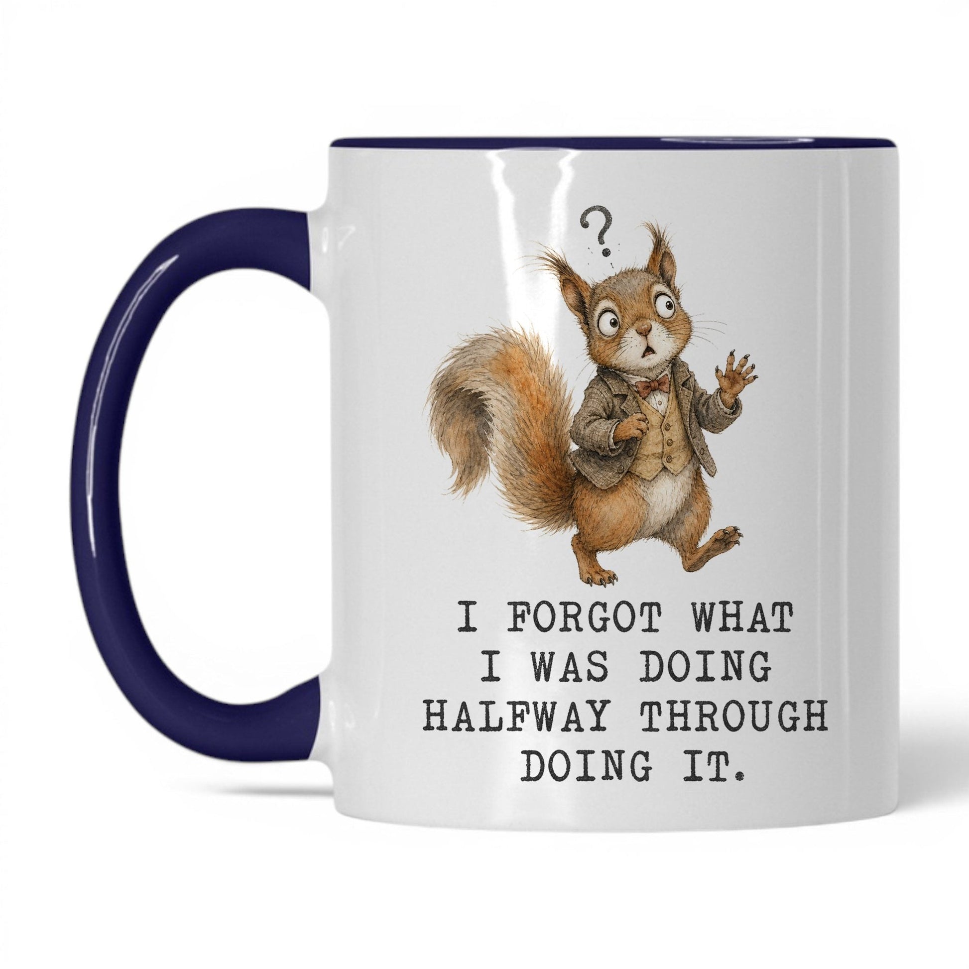 Forgot What I Was Doing Squirrel Mug – 11oz White Midnight Blue Mug