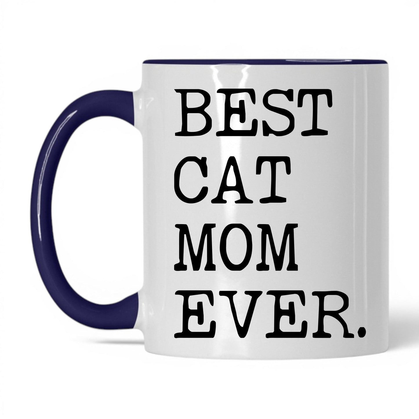 Best Cat Mom Ever 11oz white and midnight blue coffee mug
