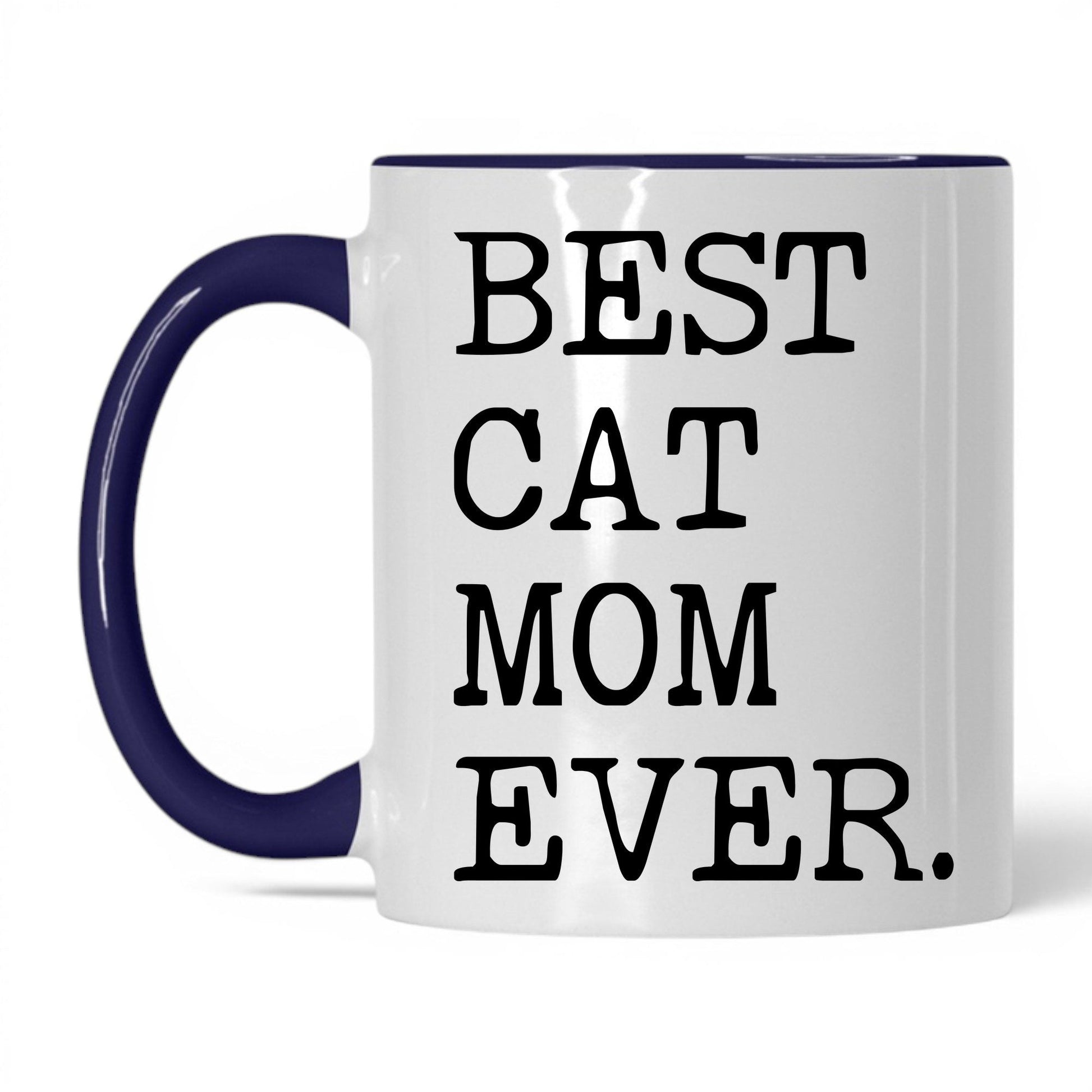 Best Cat Mom Ever 11oz white and midnight blue coffee mug