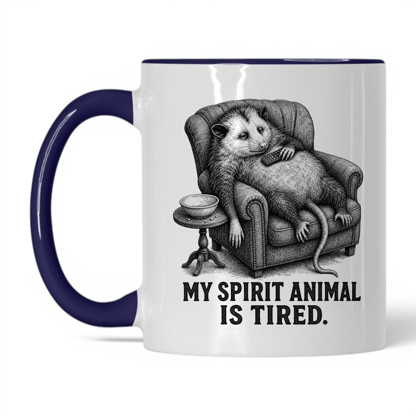 My Spirit Animal Is Tired Opossum Mug