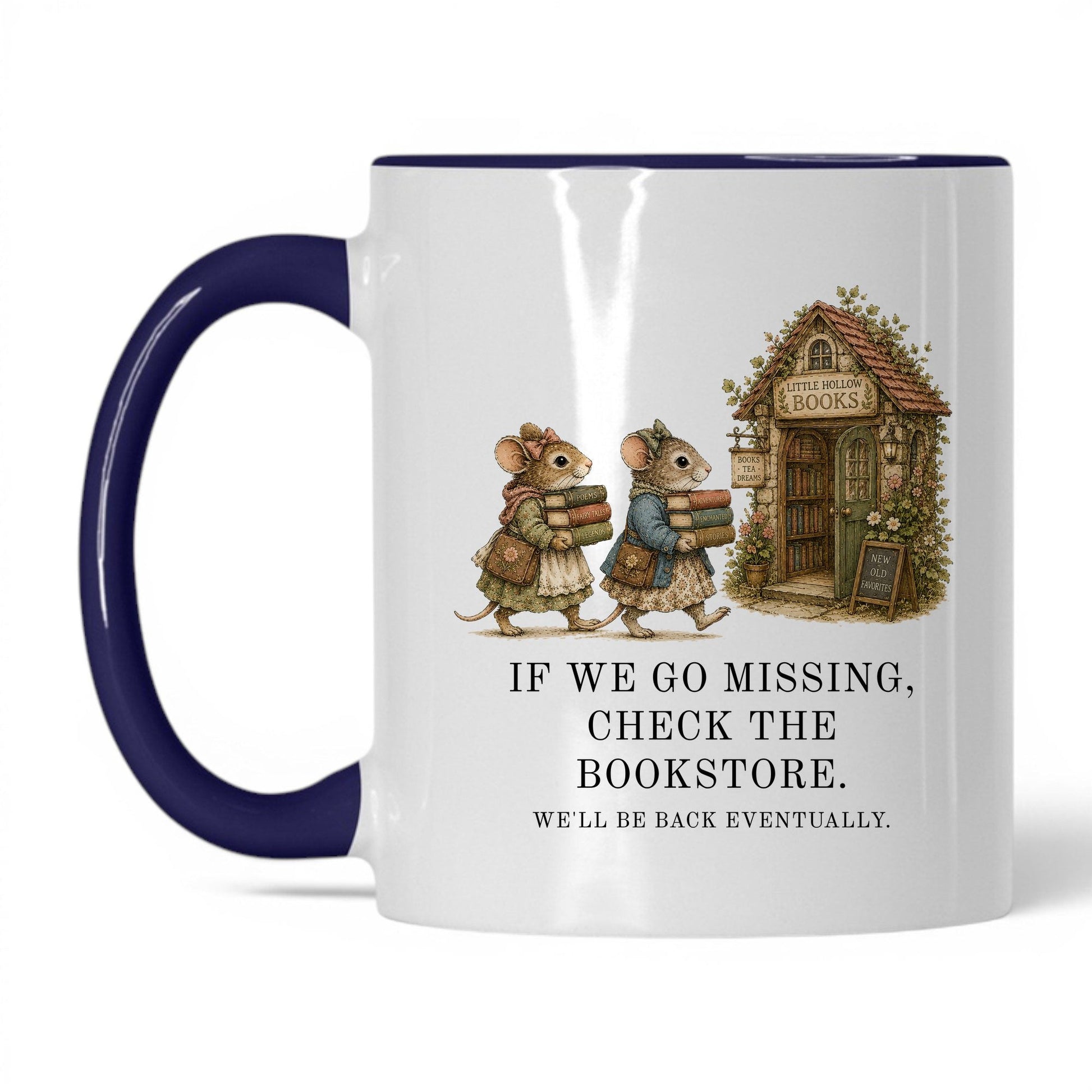 Check The Bookstore We'll Be Back Mug – 11oz White/Midnight Blue Mug