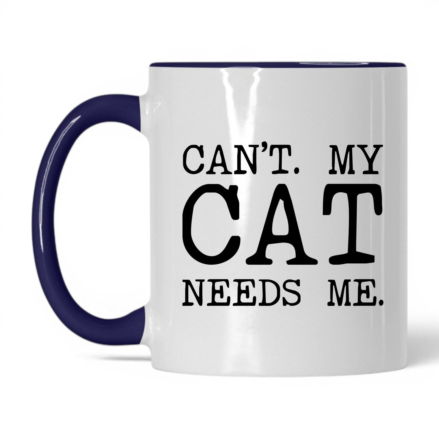 Can’t My Cat Needs Me 11oz white and midnight blue coffee mug