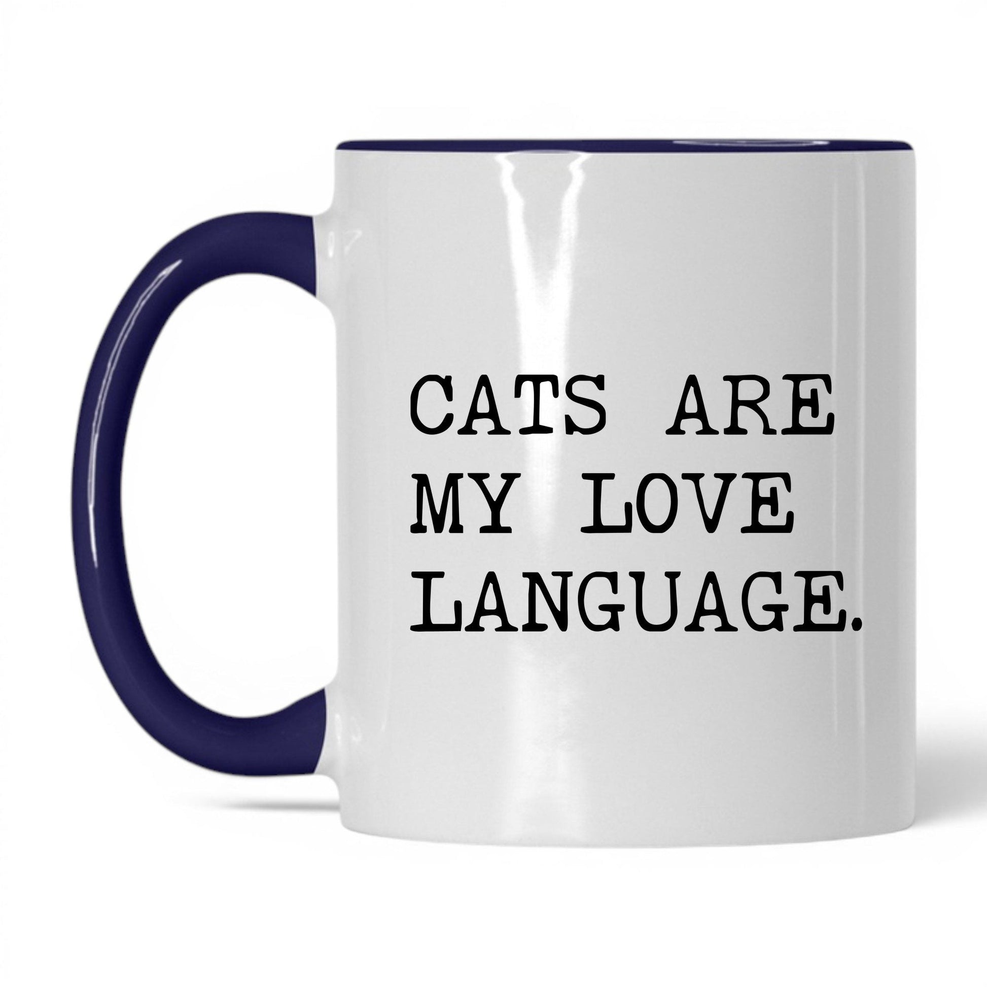 Cats Are My Love Language 11oz white and midnight blue coffee mug