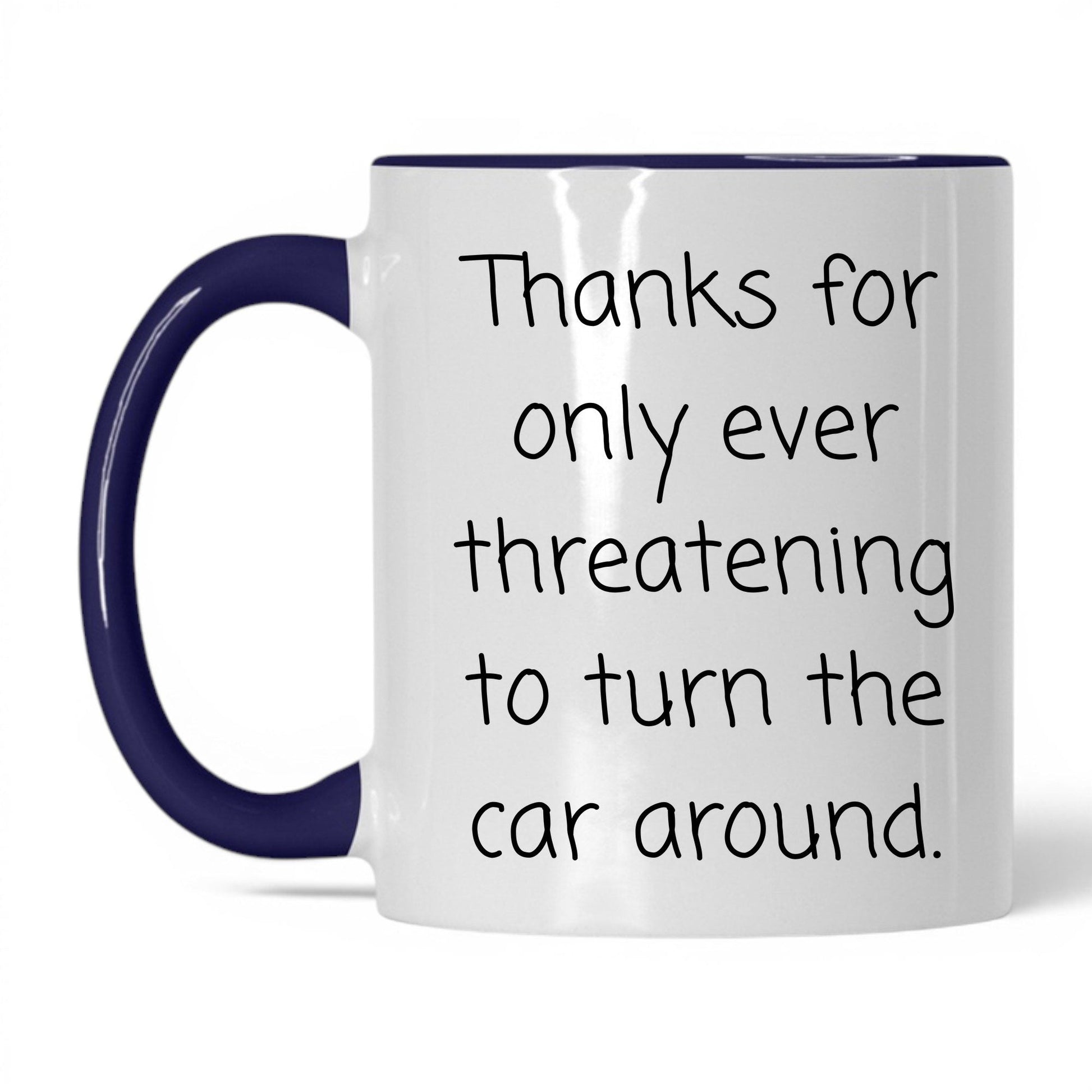Turn This Car Around Mug – 11oz White/Midnight Blue Mug