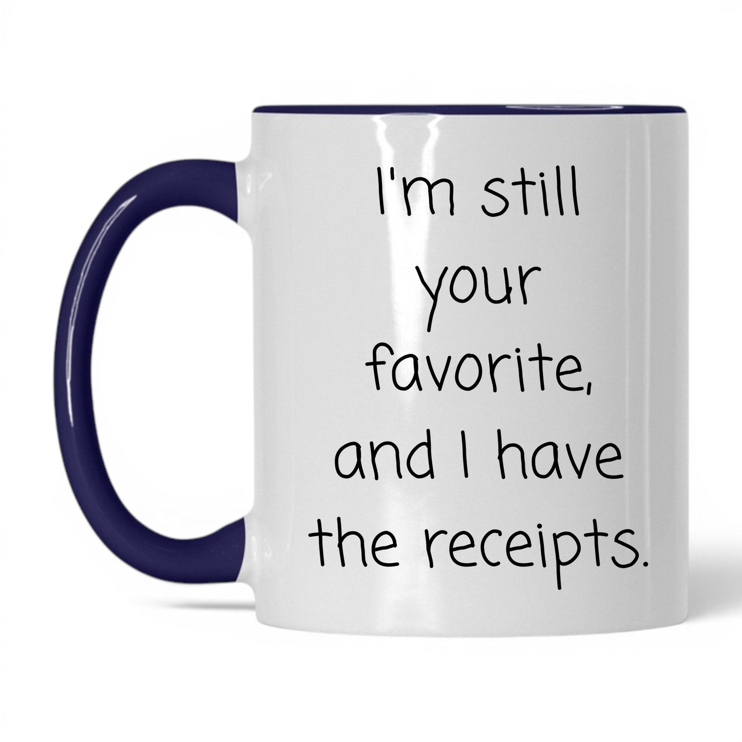 Still Your Favorite Mug – 11oz White/Midnight Blue Mug