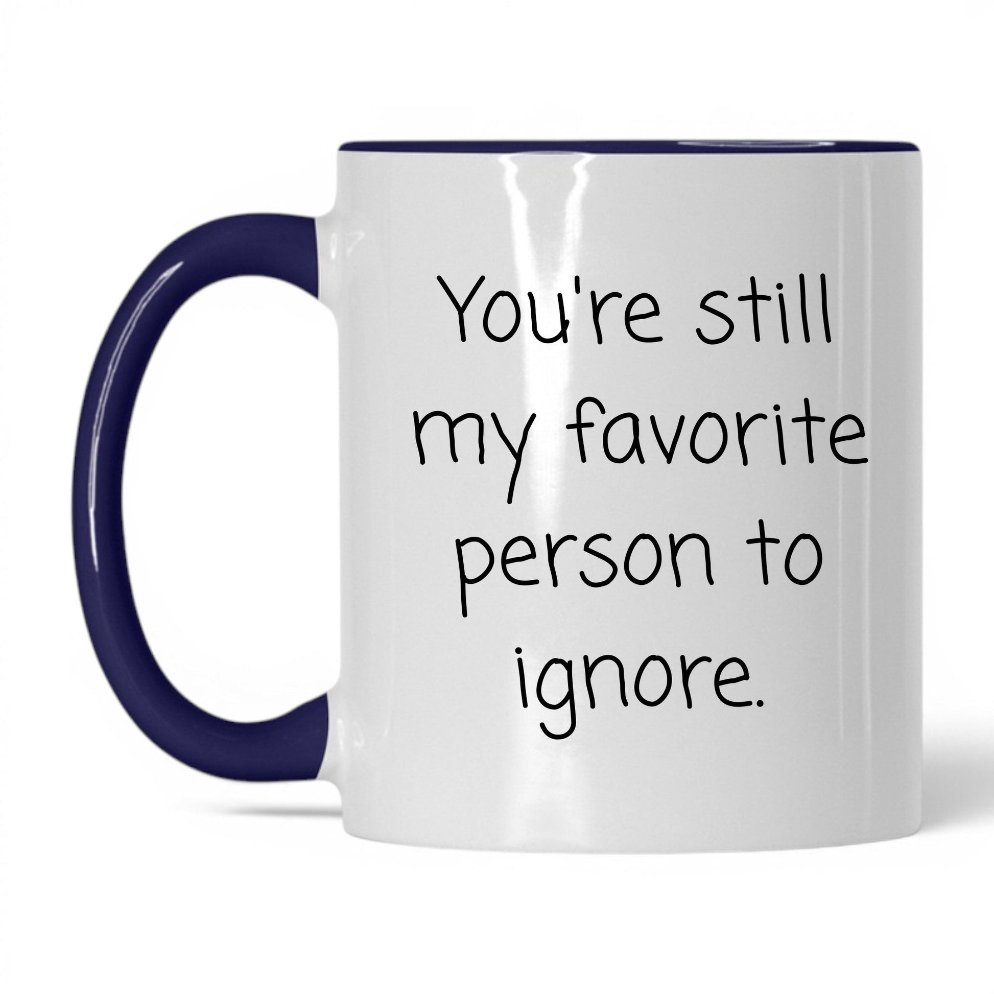 My Favorite Person to Ignore Mug – 11oz White/Midnight Blue Mug