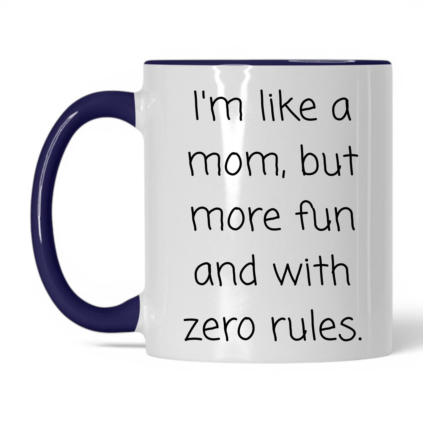 Like a Mom Zero Rules Mug – 11oz White/Midnight Blue Mug