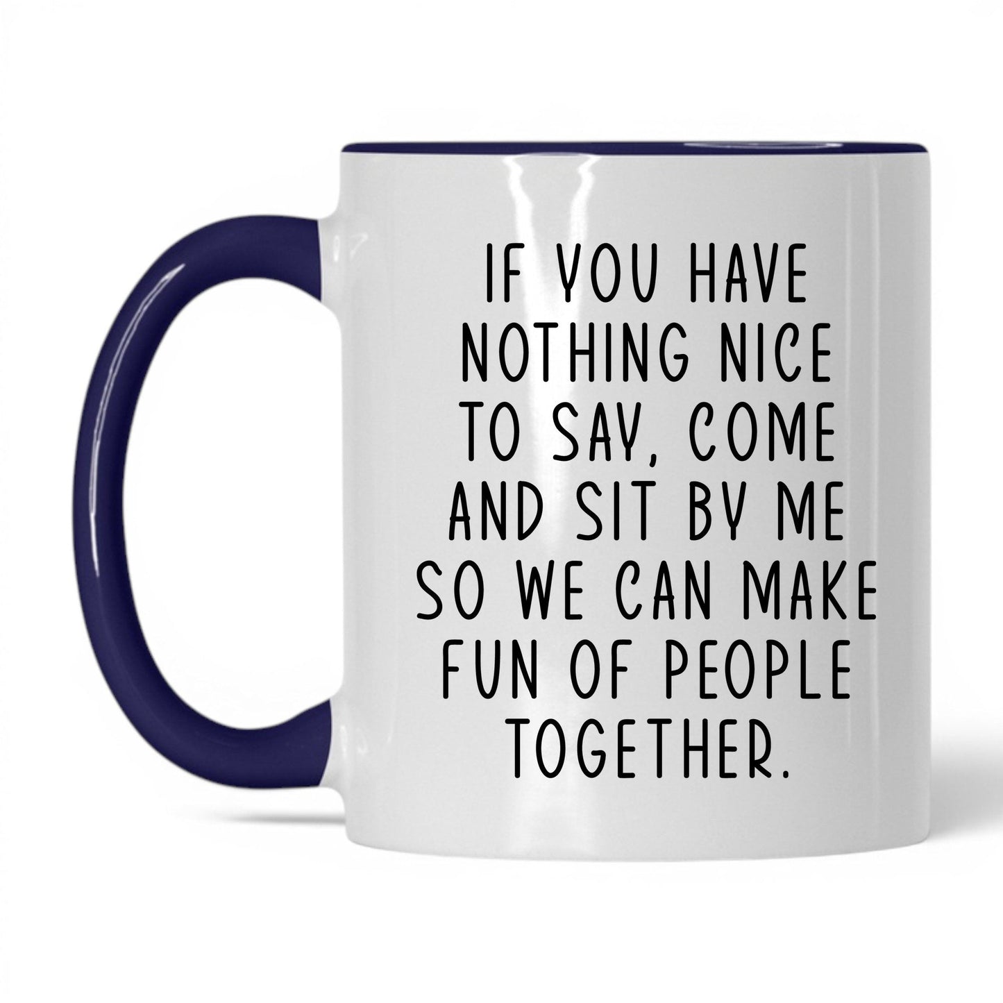 Come Sit by Me Mug – 11oz White/Midnight Blue Mug
