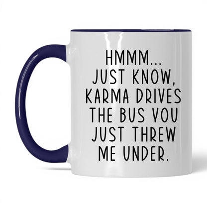 Karma Drives the Bus Mug – 11oz White/Midnight Blue Mug