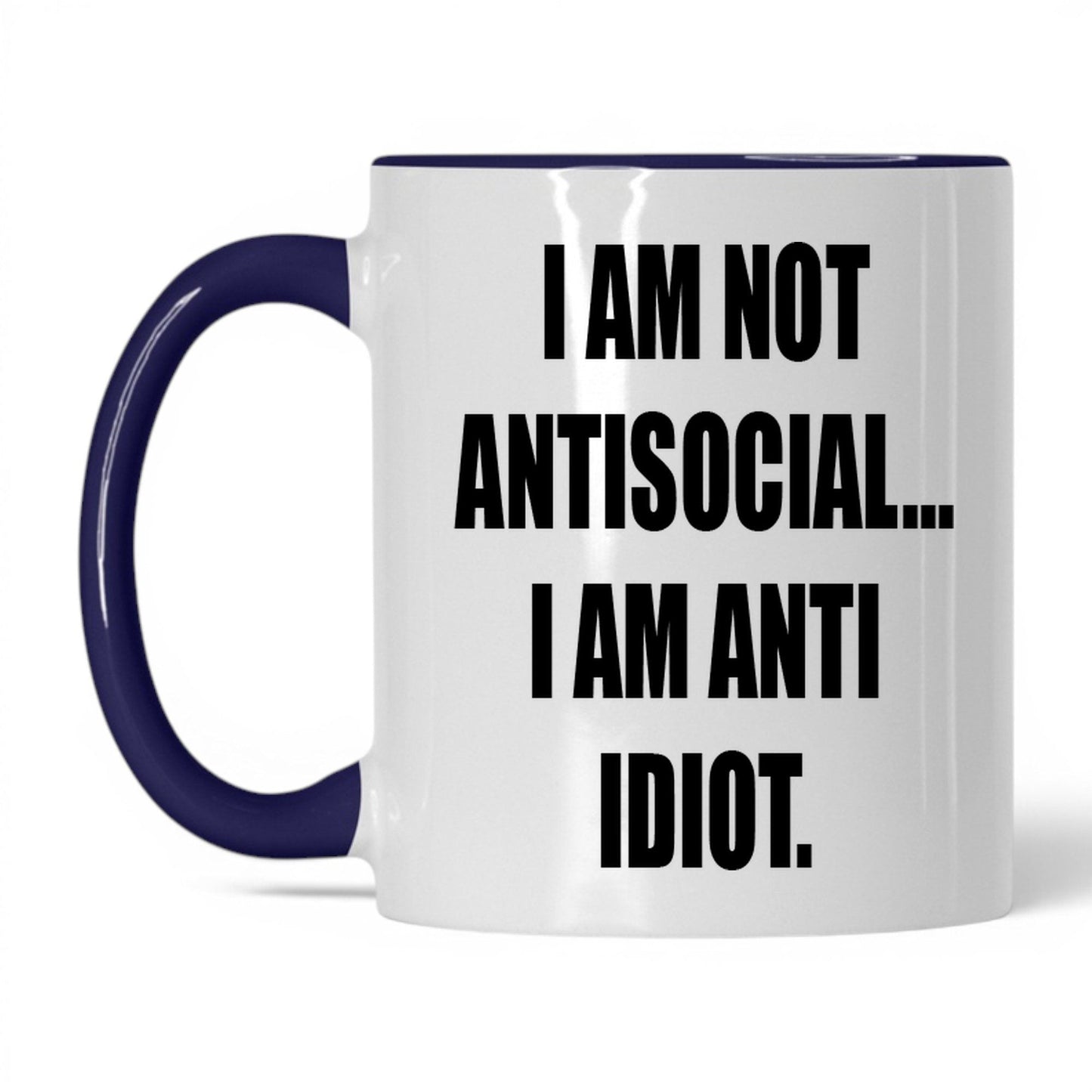Anti-Idiot Not Antisocial Mug – 11oz White/Midnight Blue Mug