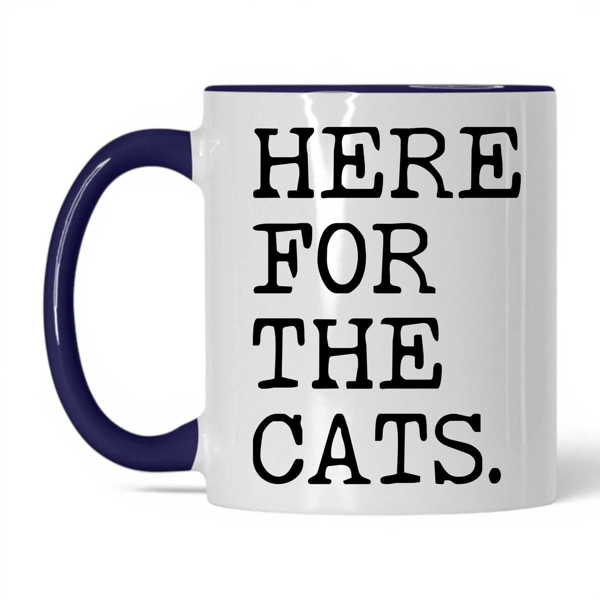 Here for the Cats 11oz white and midnight blue coffee mug
