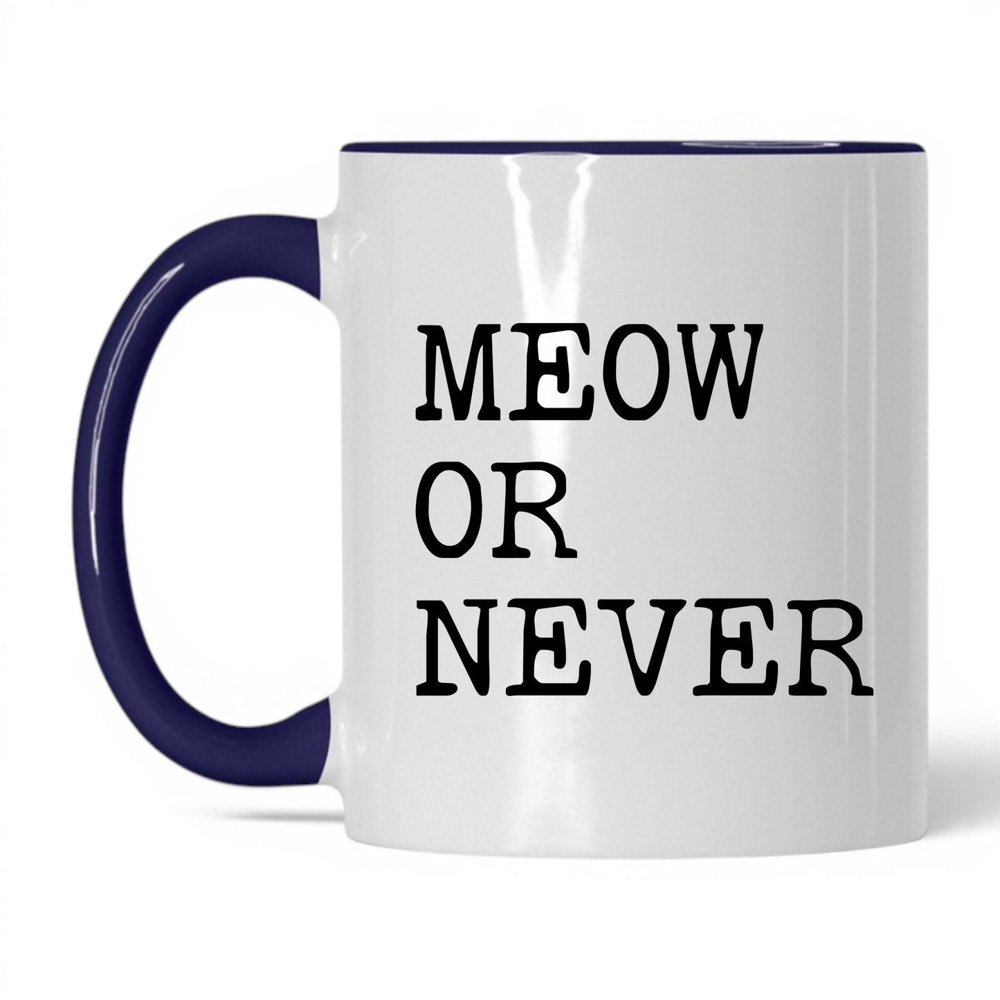 Meow or Never 11oz white and midnight blue coffee mug