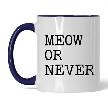 Meow or Never 11oz white and midnight blue coffee mug
