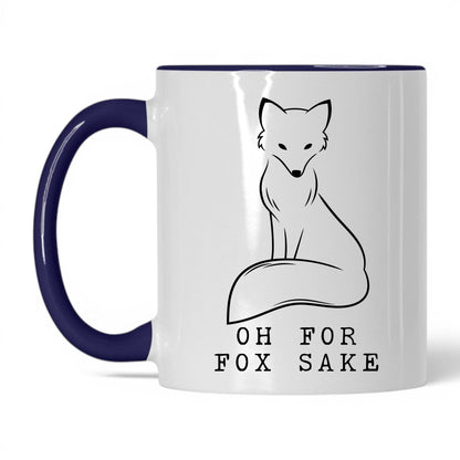 Oh For Fox Sake Coffee Mug