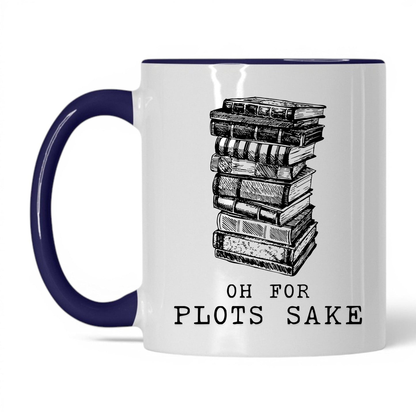 Oh For Plot's Sake Coffee Mug