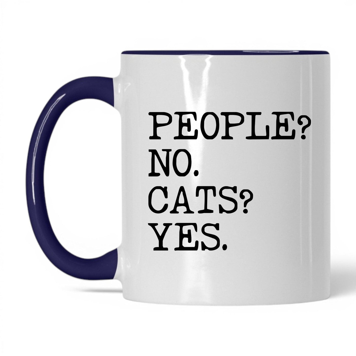 People No Cats Yes 11oz white and midnight blue coffee mug
