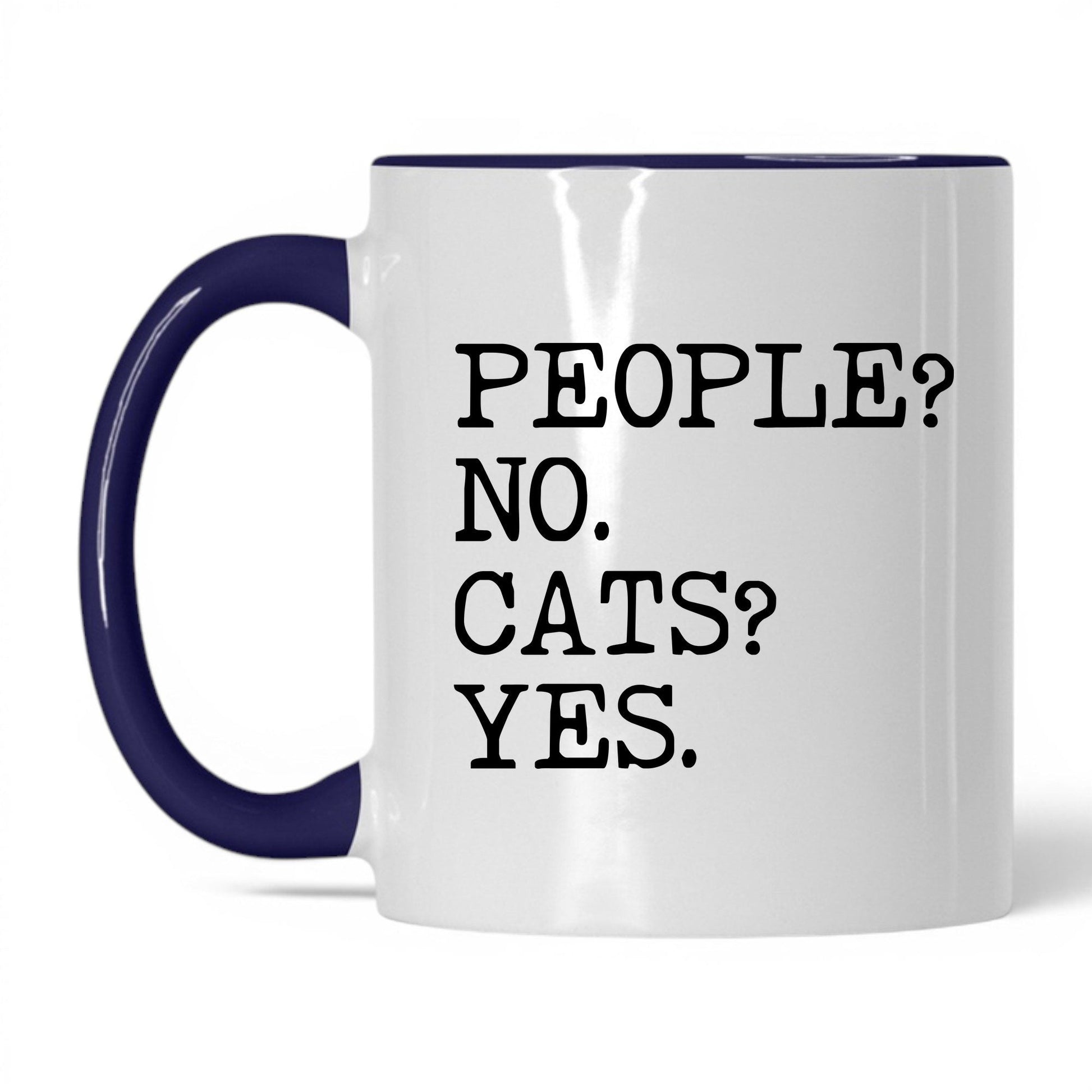 People No Cats Yes 11oz white and midnight blue coffee mug
